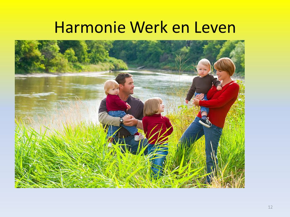Harmonie Werk en Leven 12