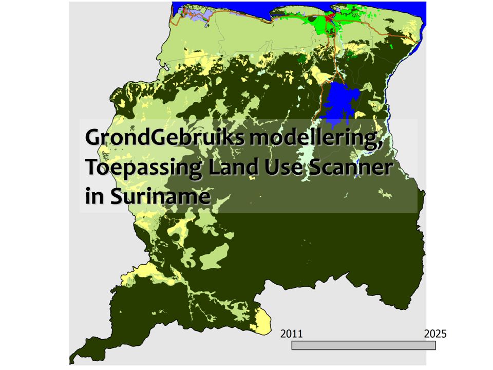 GrondGebruiks modellering, Toepassing Land Use Scanner in Suriname