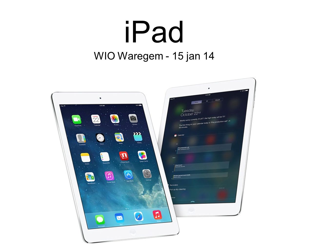 iPad WIO Waregem - 15 jan 14