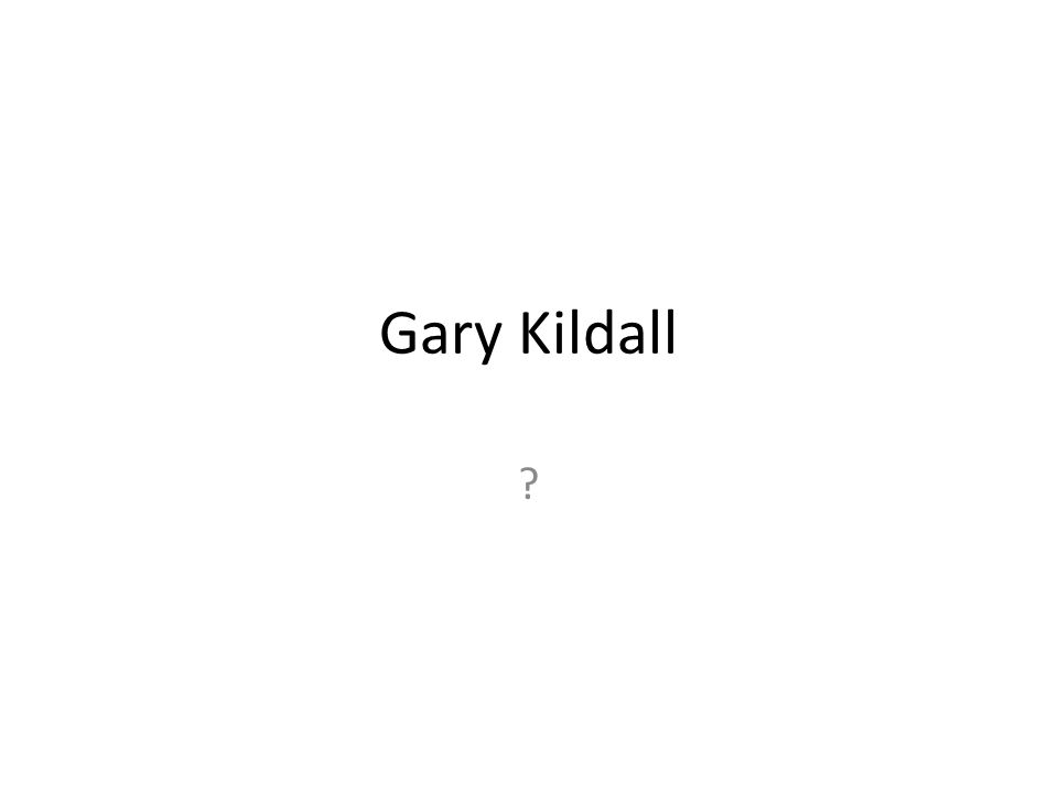Gary Kildall