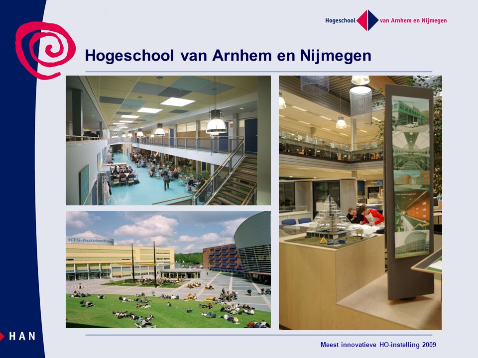 Meest innovatieve HO-instelling 2009 Hogeschool van Arnhem en Nijmegen