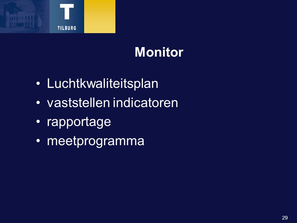 29 Monitor Luchtkwaliteitsplan vaststellen indicatoren rapportage meetprogramma