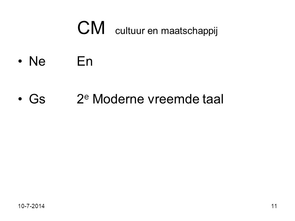 CM cultuur en maatschappij NeEn Gs2 e Moderne vreemde taal