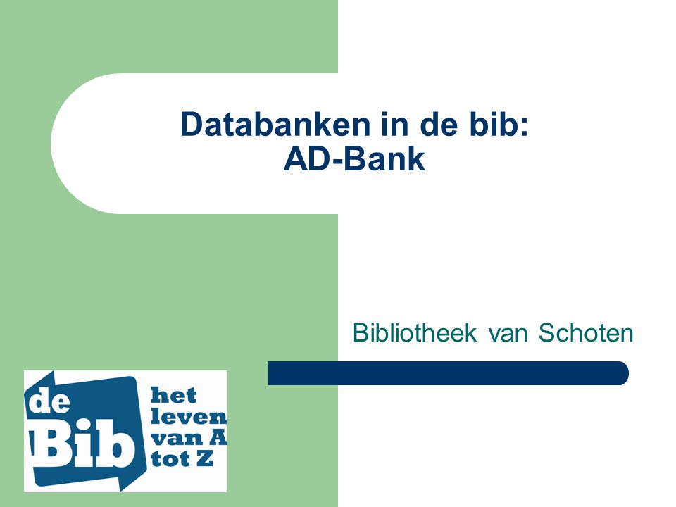 Databanken in de bib: AD-Bank Bibliotheek van Schoten