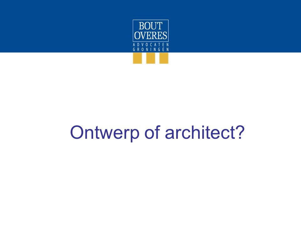 Ontwerp of architect