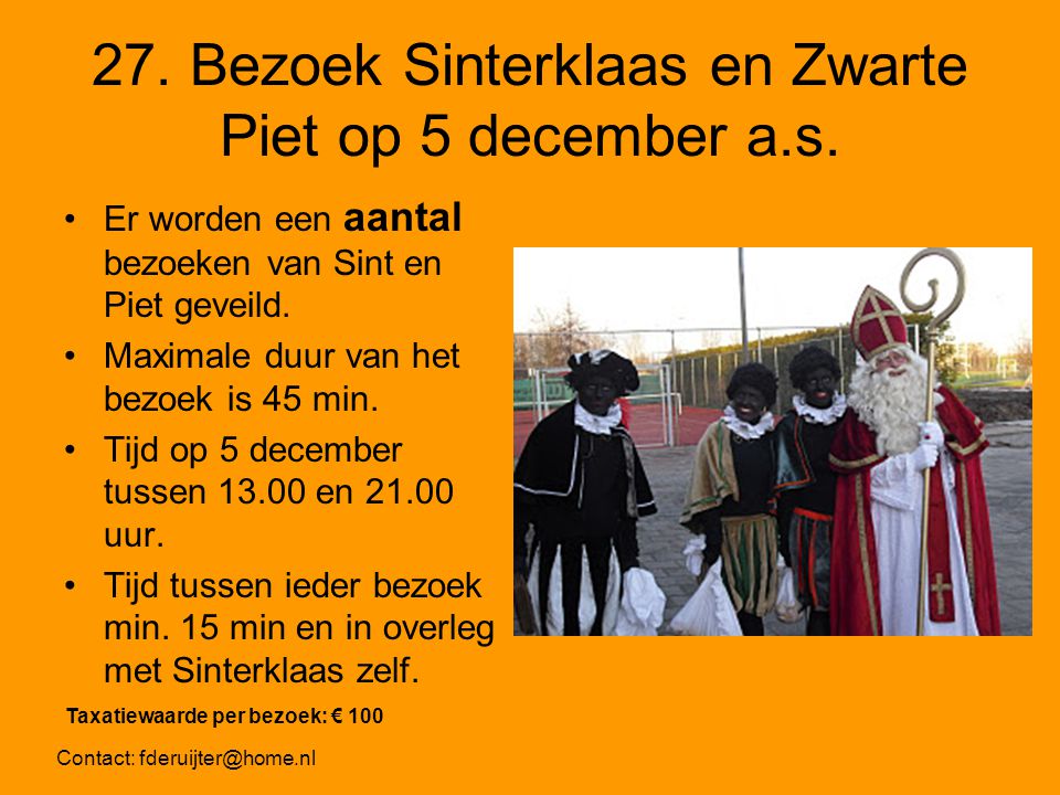 27. Bezoek Sinterklaas en Zwarte Piet op 5 december a.s.
