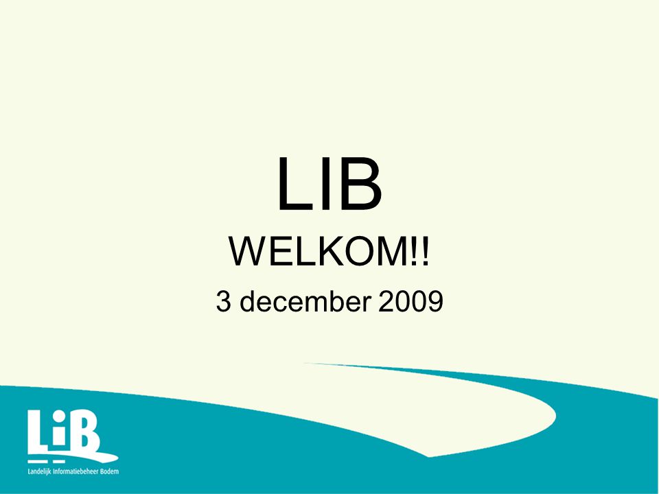 LIB WELKOM!! 3 december 2009