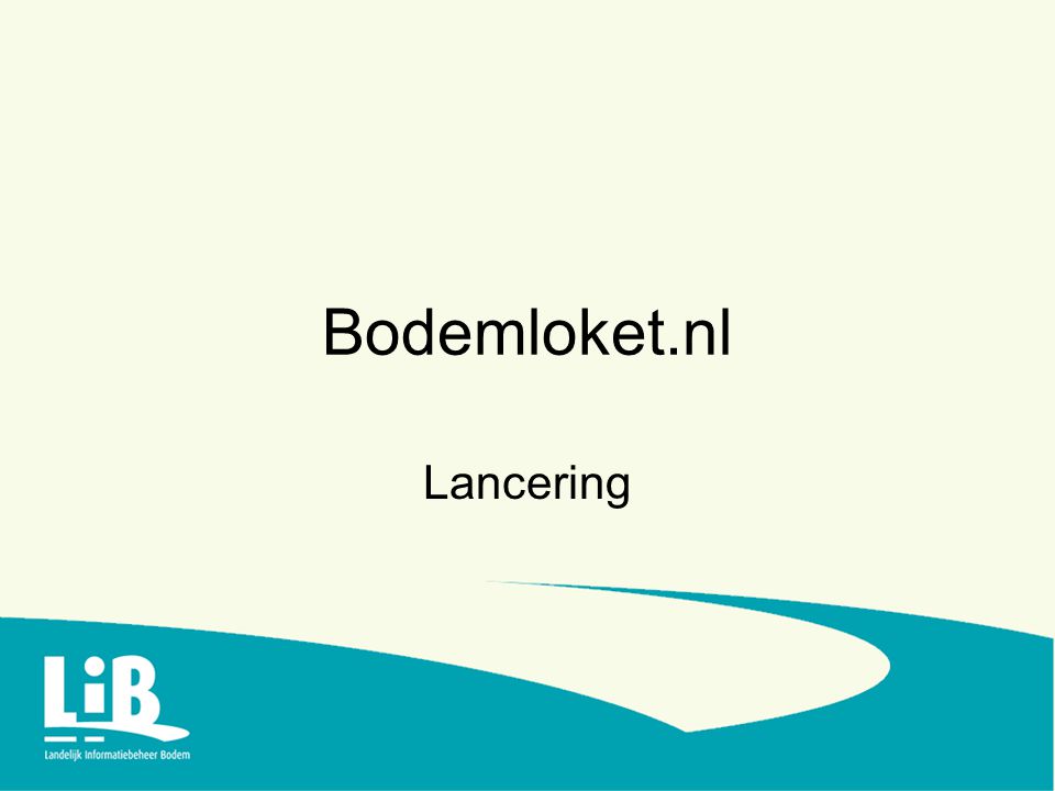 Bodemloket.nl Lancering
