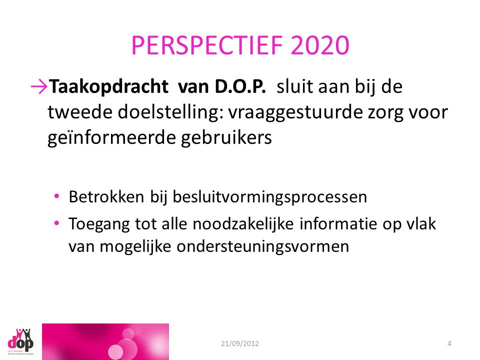 PERSPECTIEF 2020 →Taakopdracht van D.O.P.