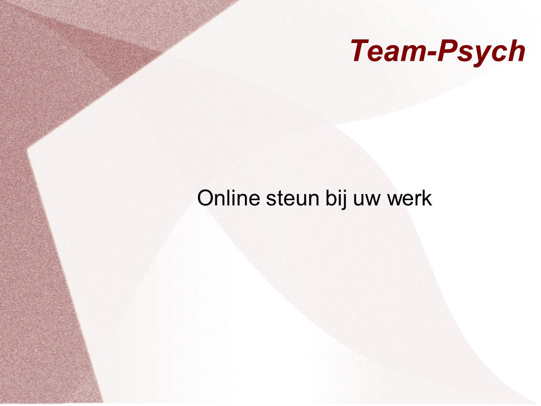 Team-Psych Online steun bij uw werk