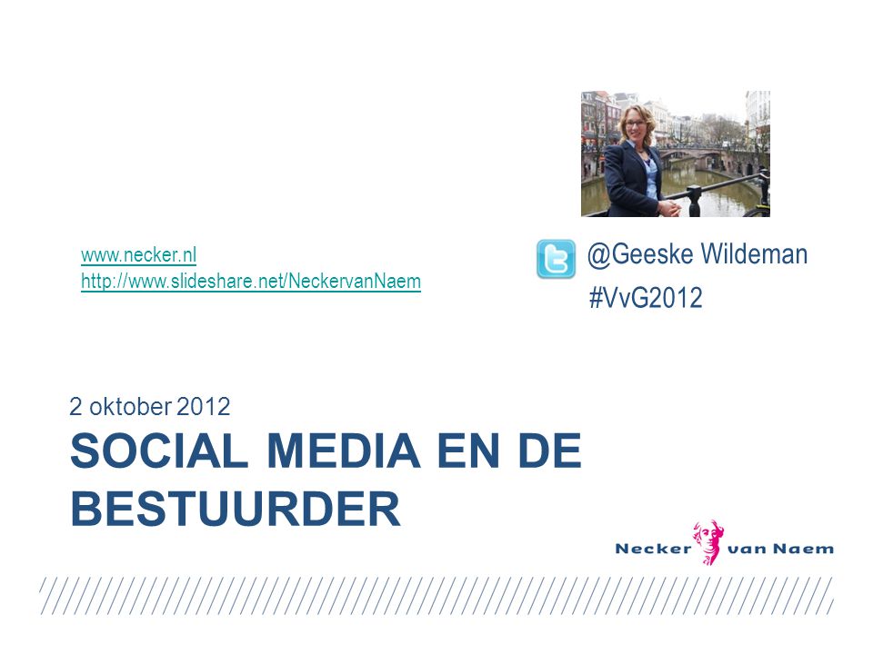 SOCIAL MEDIA EN DE BESTUURDER 2 oktober Wildeman #VvG