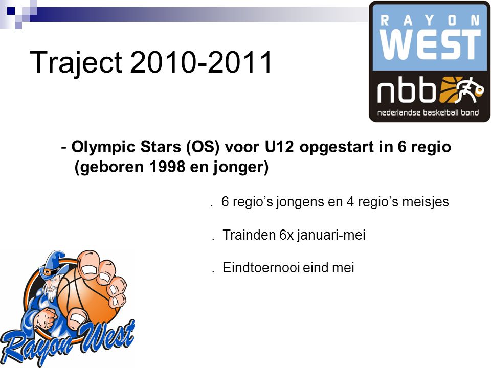Traject Olympic Stars (OS) voor U12 opgestart in 6 regio (geboren 1998 en jonger).