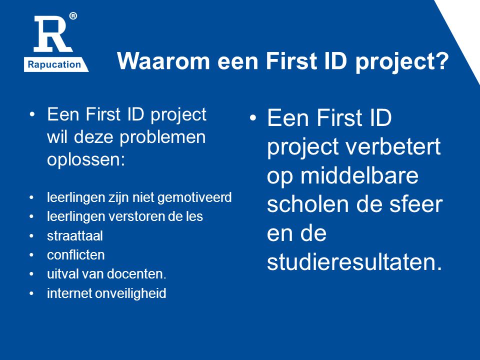 Waarom een First ID project.