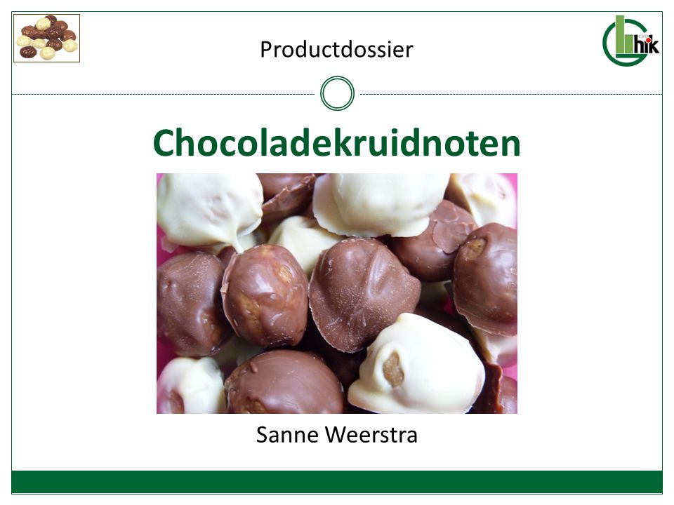 Chocoladekruidnoten Sanne Weerstra Productdossier