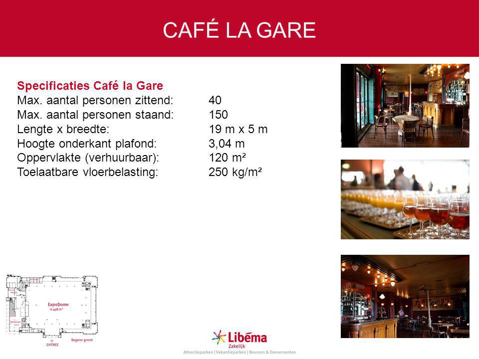 Specificaties Café la Gare Max. aantal personen zittend:40 Max.