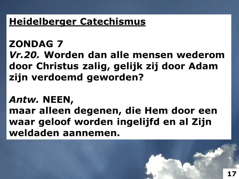 Heidelberger Catechismus ZONDAG 7 Vr.20.