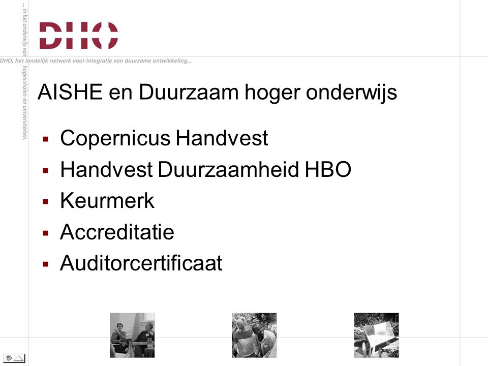 AISHE en Duurzaam hoger onderwijs  Copernicus Handvest  Handvest Duurzaamheid HBO  Keurmerk  Accreditatie  Auditorcertificaat