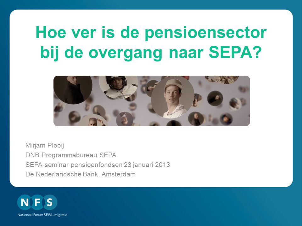 Hoe ver is de pensioensector bij de overgang naar SEPA.