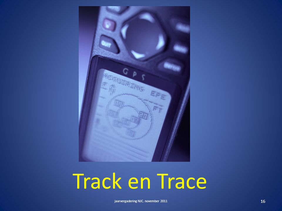 Track en Trace jaarvergadering NJC. november