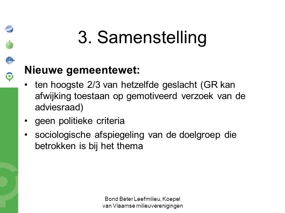 Bond Beter Leefmilieu, Koepel van Vlaamse milieuverenigingen 3.