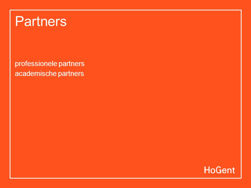 Partners professionele partners academische partners
