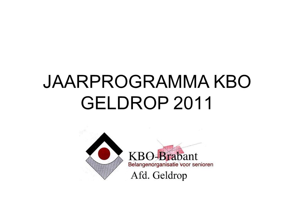 JAARPROGRAMMA KBO GELDROP 2011