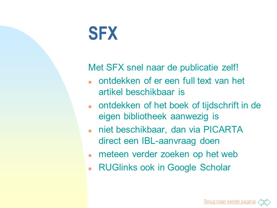 Terug naar eerste pagina SFX Met SFX snel naar de publicatie zelf.