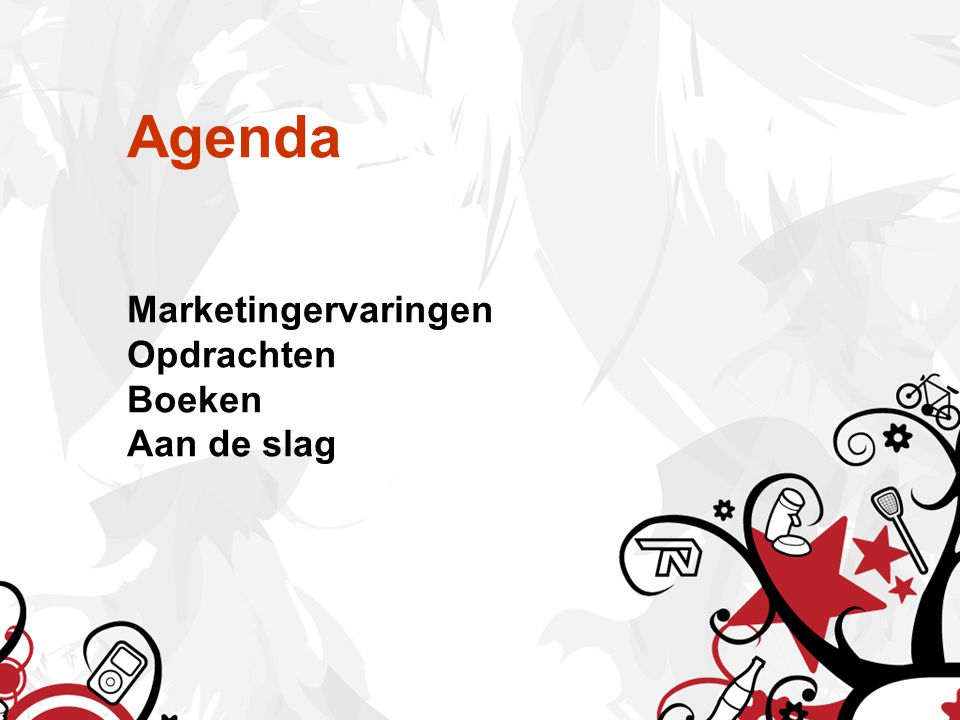 Agenda Marketingervaringen Opdrachten Boeken Aan de slag