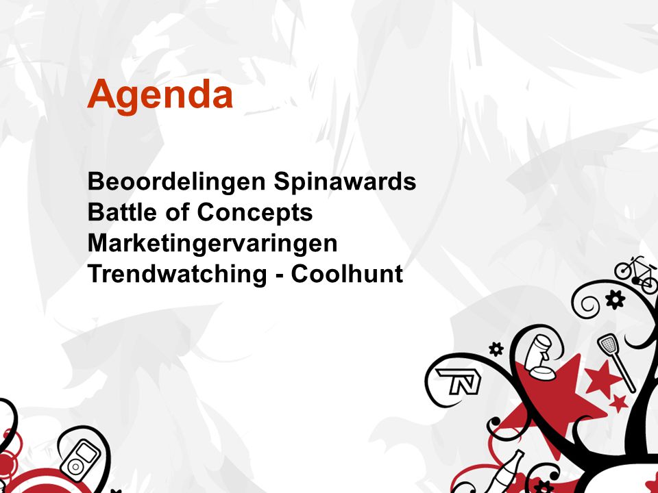 Agenda Beoordelingen Spinawards Battle of Concepts Marketingervaringen Trendwatching - Coolhunt