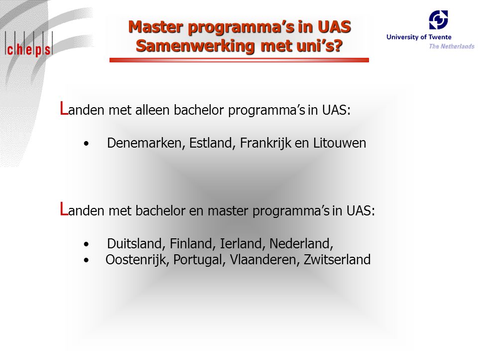 Master programma’s in UAS Samenwerking met uni’s.