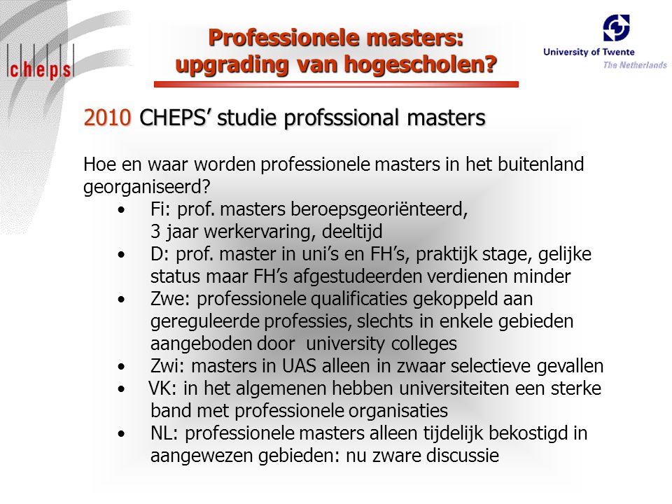 Professionele masters: upgrading van hogescholen.