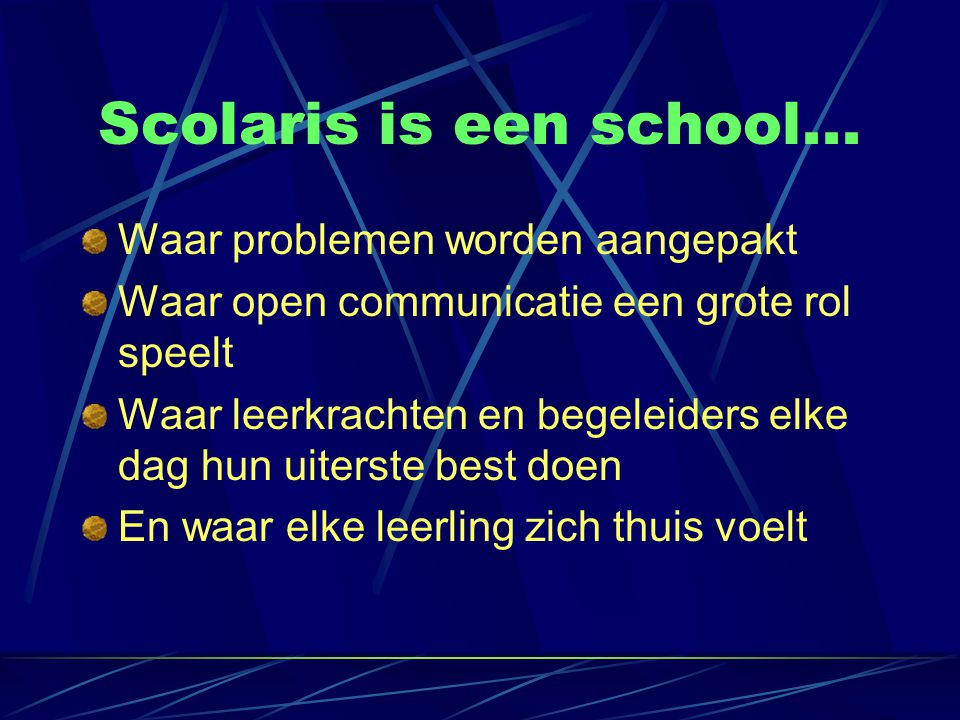 Scolaris is een school...