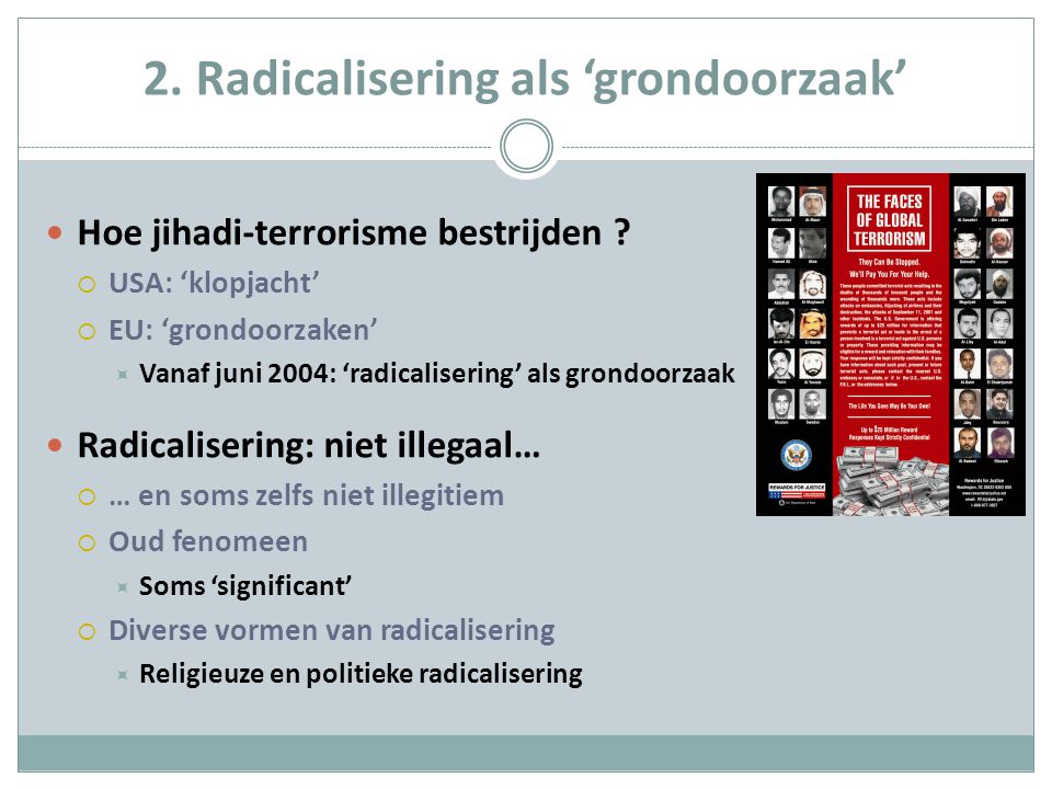 2. Radicalisering als ‘grondoorzaak’ Hoe jihadi-terrorisme bestrijden .