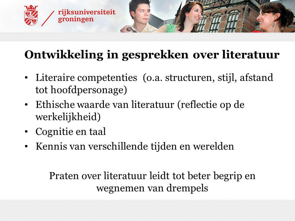 Ontwikkeling in gesprekken over literatuur Literaire competenties (o.a.