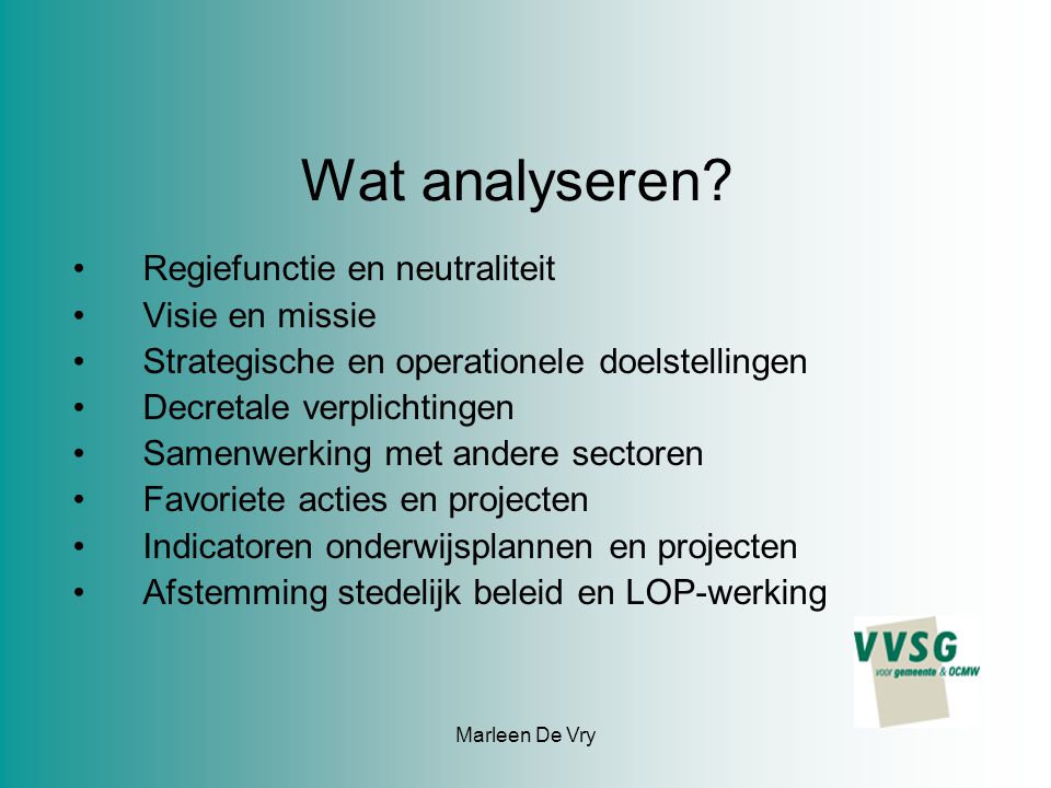 Marleen De Vry Wat analyseren.
