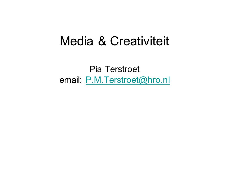 Media & Creativiteit Pia Terstroet