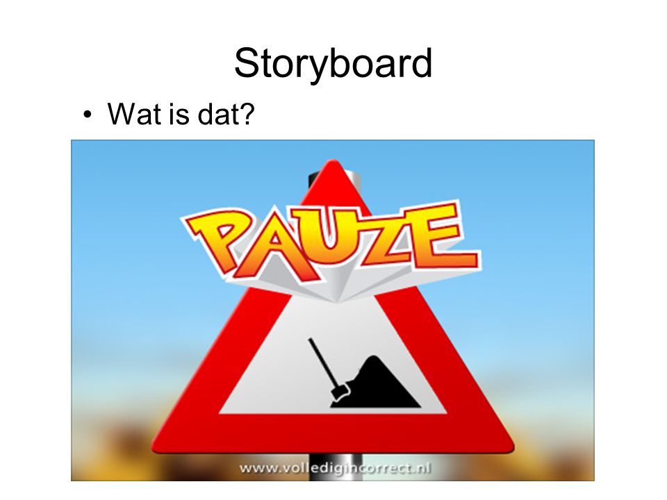 Storyboard Wat is dat