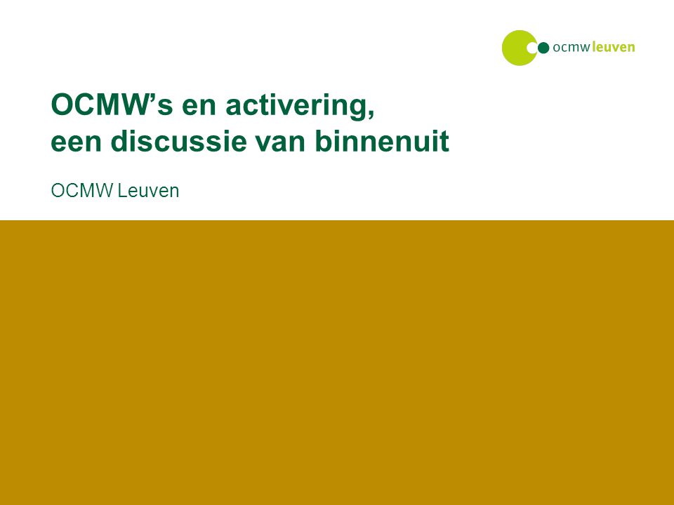 OCMW’s en activering, een discussie van binnenuit OCMW Leuven