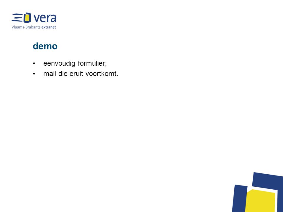 demo eenvoudig formulier; mail die eruit voortkomt.