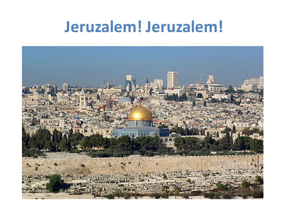 Jeruzalem!