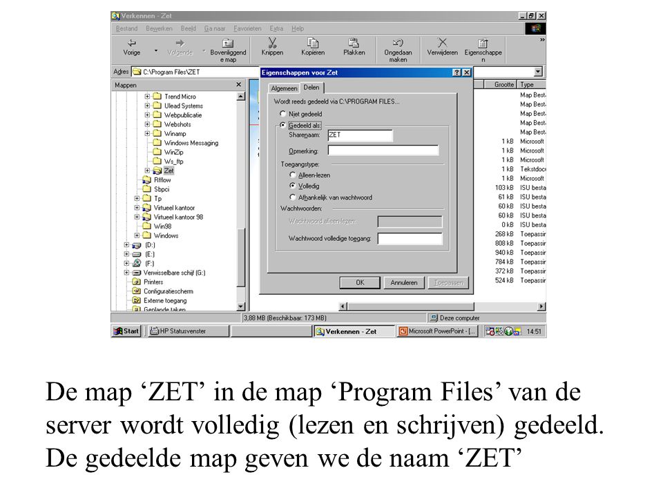 De map ‘ZET’ in de map ‘Program Files’ van de server wordt volledig (lezen en schrijven) gedeeld.