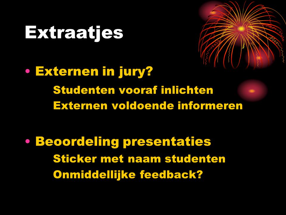 Extraatjes Externen in jury.