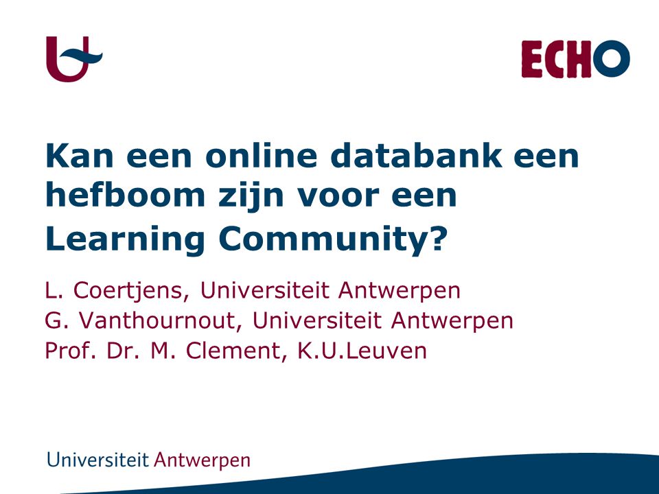 Kan een online databank een hefboom zijn voor een Learning Community.