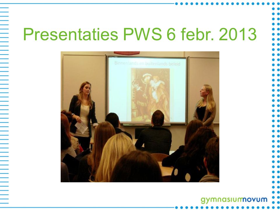 Presentaties PWS 6 febr. 2013