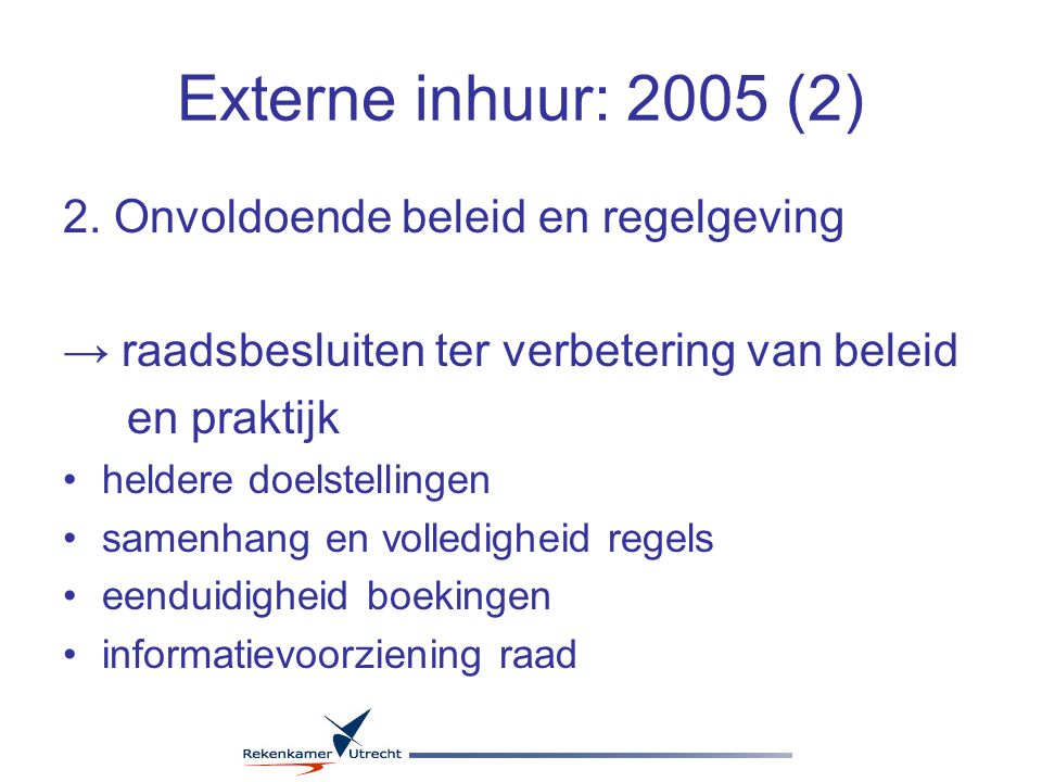 Externe inhuur: 2005 (2) 2.