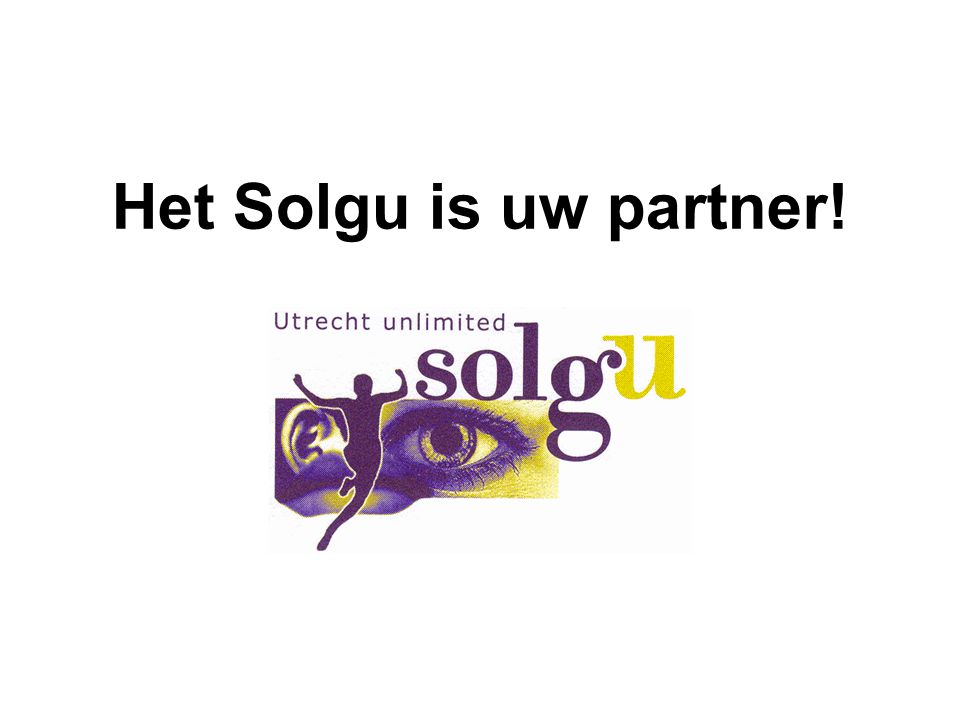 Het Solgu is uw partner!