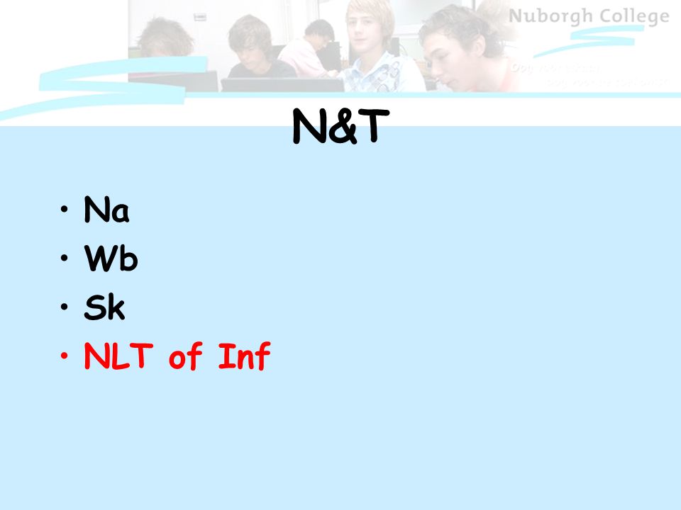 N&T Na Wb Sk NLT of Inf