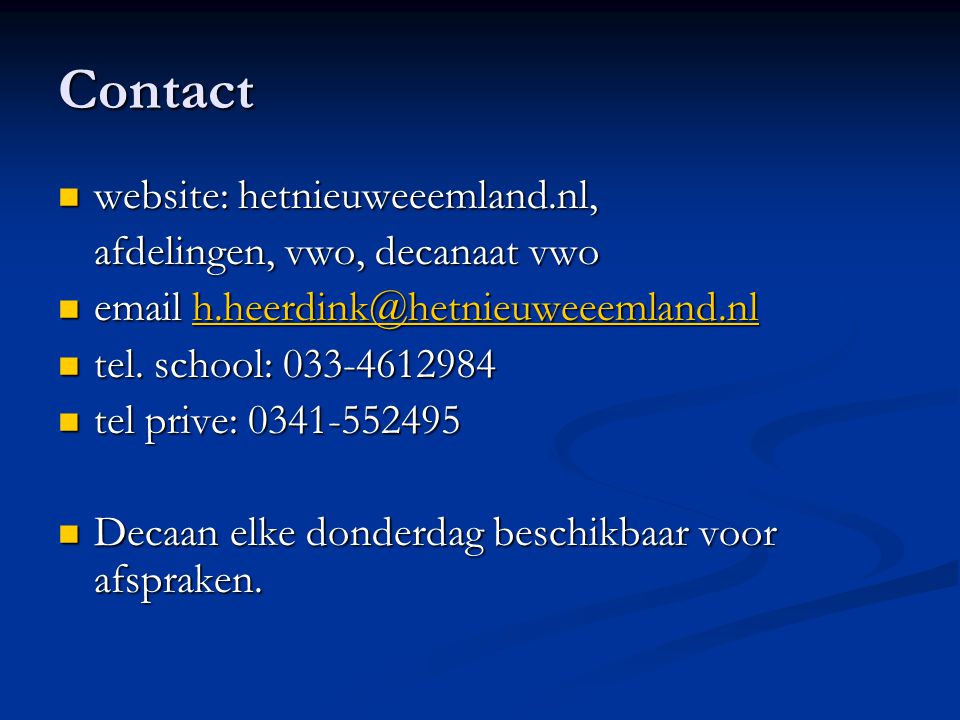 Contact website: hetnieuweeemland.nl, website: hetnieuweeemland.nl, afdelingen, vwo, decanaat vwo   tel.