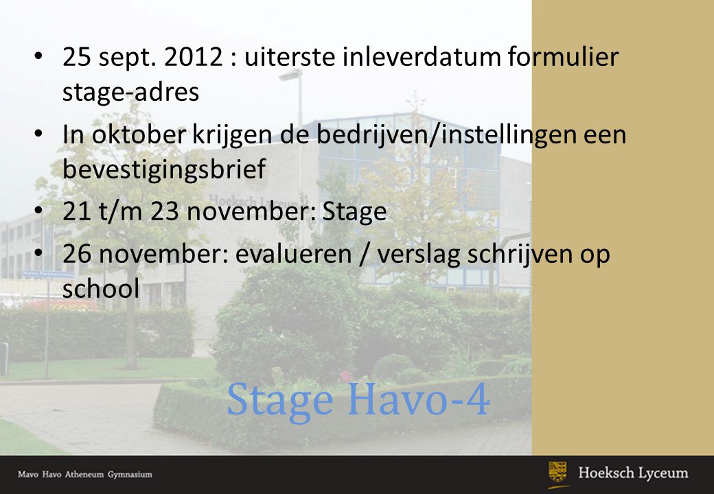 Stage Havo-4 25 sept.