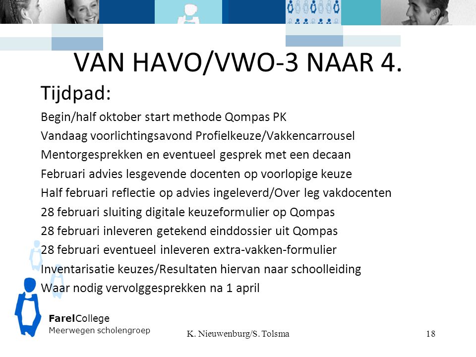 FarelCollege Meerwegen scholengroep VAN HAVO/VWO-3 NAAR 4.